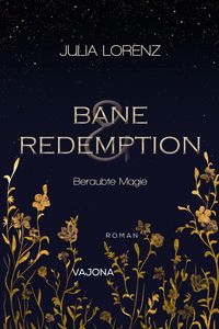 Produktbild: Bane & Redemption - Beraubte Magie
