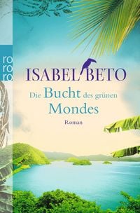 Produktbild: Die Bucht des gr&uuml;nen Mondes