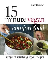 Produktbild: 15 Minute Vegan Comfort Food