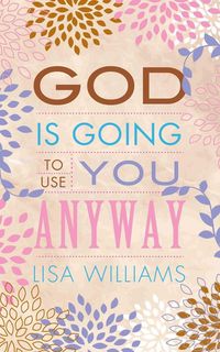 Produktbild: God Is Going to Use You Anyway