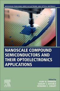 Produktbild: Nanoscale Compound Semiconductors and their Optoelectronics