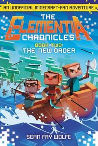 Produktbild: The Elementia Chronicles #2: The New Order