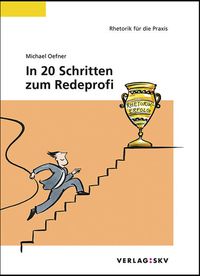 Produktbild: In 20 Schritten zum Redeprofi