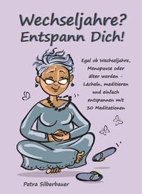 Produktbild: Wechseljahre? Entspann Dich!