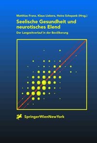 Produktbild: Seelische Gesundheit und neurotisches Elend