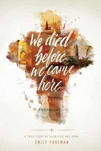 Produktbild: We Died Before We Came Here