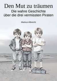Produktbild: Den Mut zu tr&auml;umen