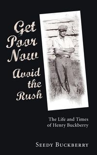 Produktbild: Get Poor Now, Avoid the Rush