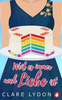 Produktbild: Weil es immer noch Liebe ist