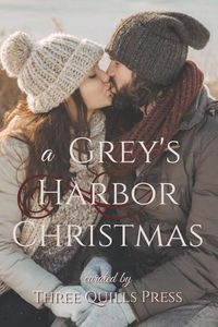 Produktbild: A Grey's Harbor Christmas: A Grey's Harbor Holiday Anthology