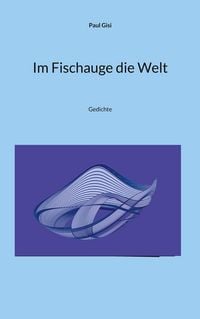 Produktbild: Im Fischauge die Welt