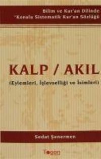 Produktbild: Kalp - Akil Eylemleri, Islevselligi ve Isimleri
