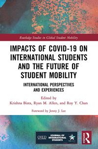 Produktbild: Impacts of COVID-19 on International Students and the Future of Student Mobility