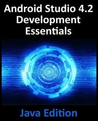 Produktbild: Android Studio 4.2 Development Essentials - Java Edition