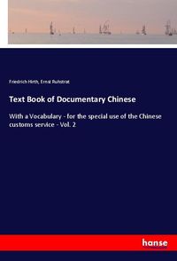 Produktbild: Text Book of Documentary Chinese