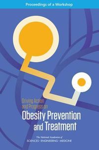 Produktbild: Driving Action and Progress on Obesity Prevention and Treatment