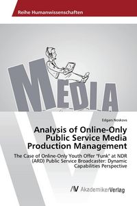 Produktbild: Analysis of Online-Only Public Service Media Production Management