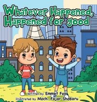 Produktbild: Whatever Happened, Happened for good