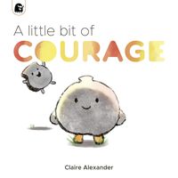 Bild vom Artikel A Little Bit of Courage vom Autor Claire Alexander