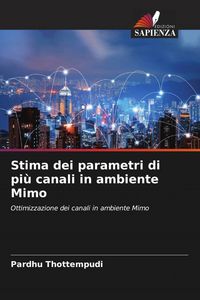 Produktbild: Stima dei parametri di pi&ugrave; canali in ambiente Mimo