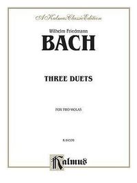Produktbild: Bach, W: Three Duets for Two Violas