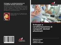 Produktbild: Sviluppo e caratterizzazione di compositi dentali alluminati