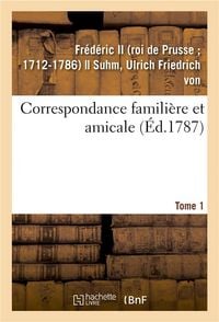 Produktbild: Correspondance Famili&egrave;re Et Amicale. Tome 1