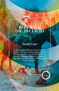 Produktbild: Klee Wyck &ndash; Die, die lacht