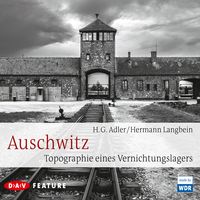 Produktbild: Auschwitz. Topographie eines Vernichtungslagers