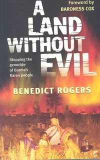 Produktbild: A Land Without Evil: Stopping the Genocide of Burma's Karen People
