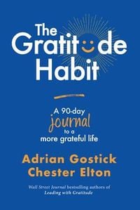 Produktbild: The Gratitude Habit: A 90-Day Journal to a More Grateful Life