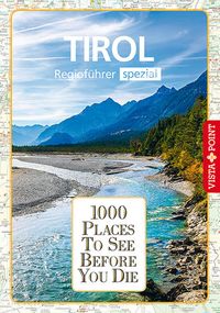 Produktbild: 1000 Places-Regiof&uuml;hrer Tirol