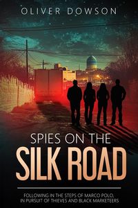 Produktbild: Spies on the Silk Road