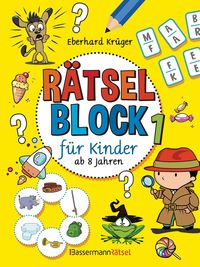 Bild vom Artikel Rätselblock 1 für Kinder ab 8 Jahren vom Autor Eberhard Krüger