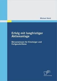 Produktbild: Erfolg mit langfristiger Aktienanlage: B&ouml;rsenwissen f&uuml;r Einsteiger und Fortgeschrittene