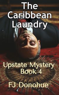 Produktbild: The Caribbean Laundry (Upstate Mystery)
