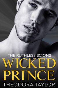 Produktbild: Wicked Prince (Ruthless Scions, #3)