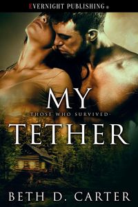 Produktbild: My Tether (Those Who Survived, #4)
