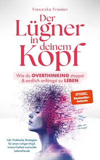 Produktbild: Der L&uuml;gner in deinem Kopf