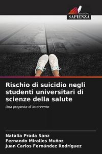 Produktbild: Rischio di suicidio negli studenti universitari di scienze della salute