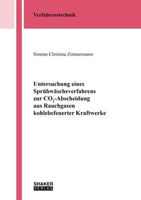 Produktbild: Untersuchung eines Spr&uuml;hw&auml;scheverfahrens zur CO2-Abscheidung aus Rauchgasen kohlebefeuerter Kraftwerke
