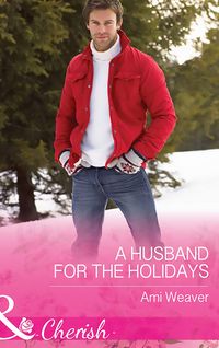 Produktbild: A Husband For The Holidays