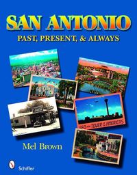 Produktbild: San Antonio: Past, Present, & Always