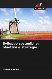 Produktbild: Sviluppo sostenibile: obiettivi e strategie