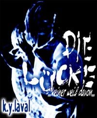 Produktbild: Die L&uuml;cke - Keiner wei&szlig; davon
