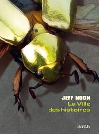 Produktbild: La ville des histoires. Les enqu&ecirc;tes de John Nyquist