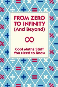 Produktbild: Goldsmith, D: From Zero To Infinity (And Beyond)