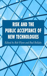 Produktbild: Risk and the Public Acceptance of New Technologies