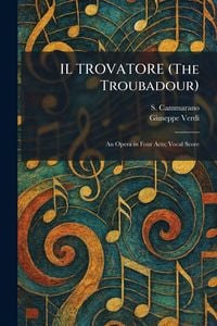 Produktbild: IL TROVATORE (The Troubadour)