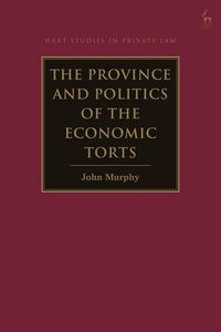 Produktbild: The Province and Politics of the Economic Torts